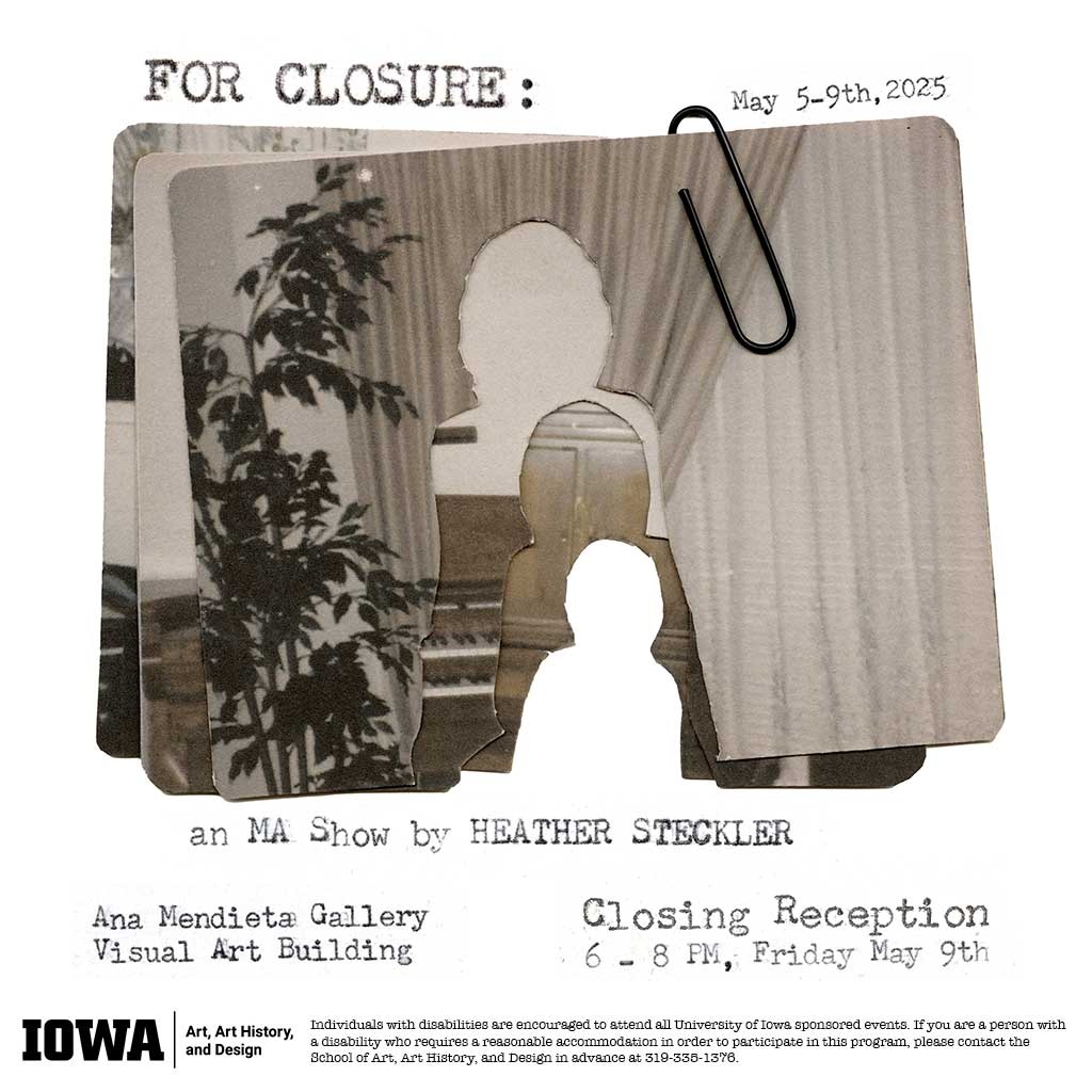 For Closure: - Heather Steckler MA Exhibition - School of Art, Art History and Design promotional image