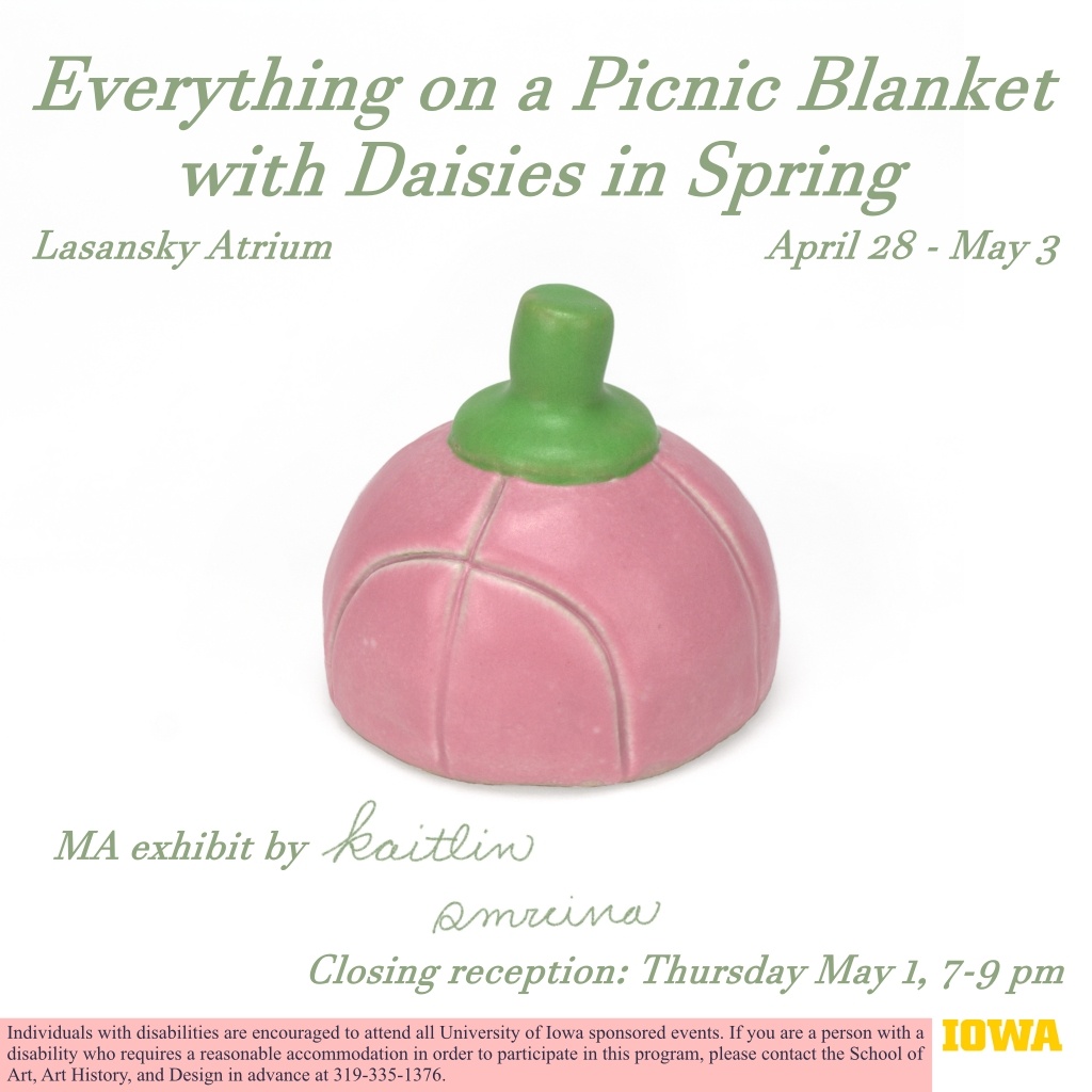 Everything on a Picnic Blanket with Daisies in Spring -  Kaitlin Smrcina MA Exhibition - School of Art, Art History, and Design promotional image